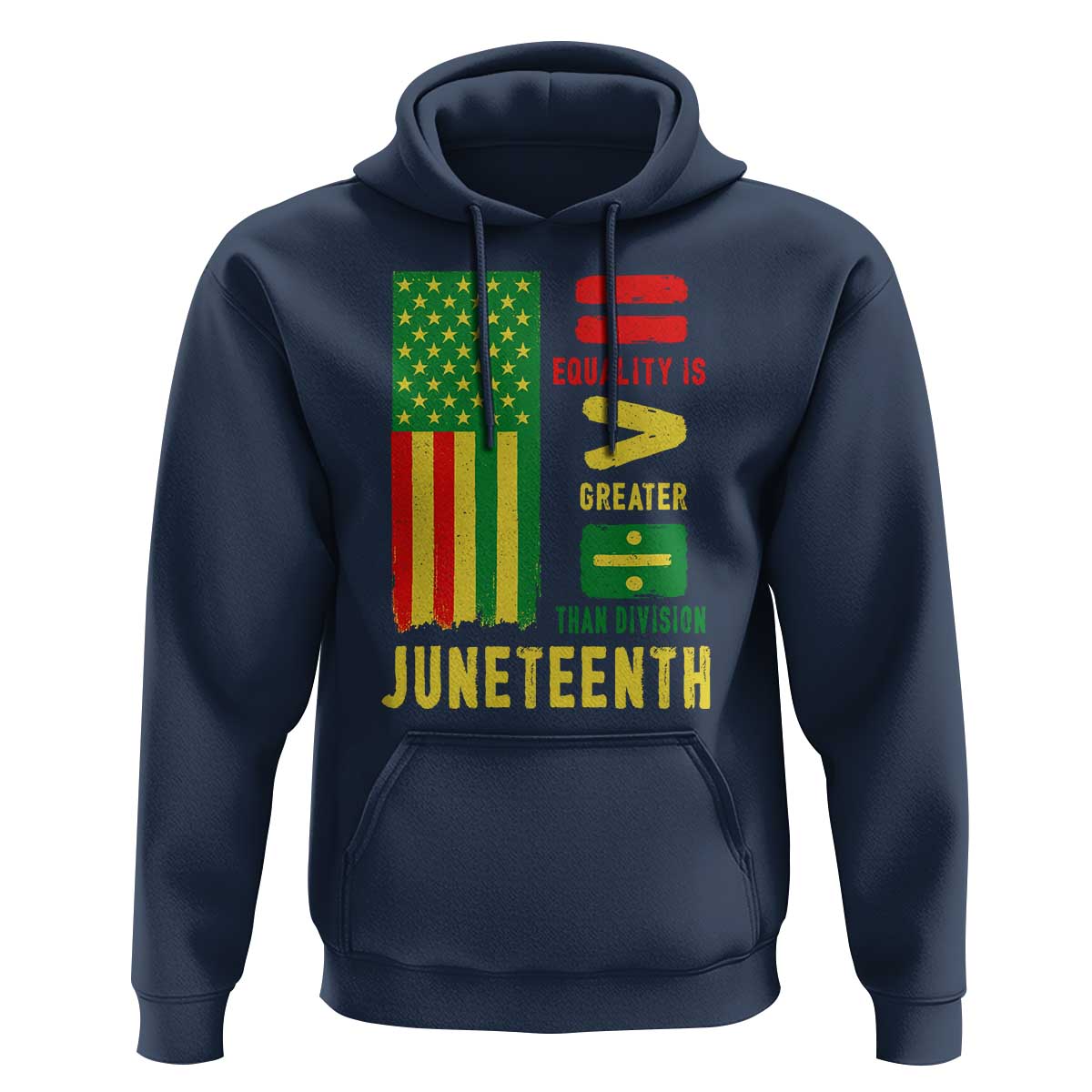 Juneteenth Equality Is Greater Than Division Hoodie Juneteenth American Flag