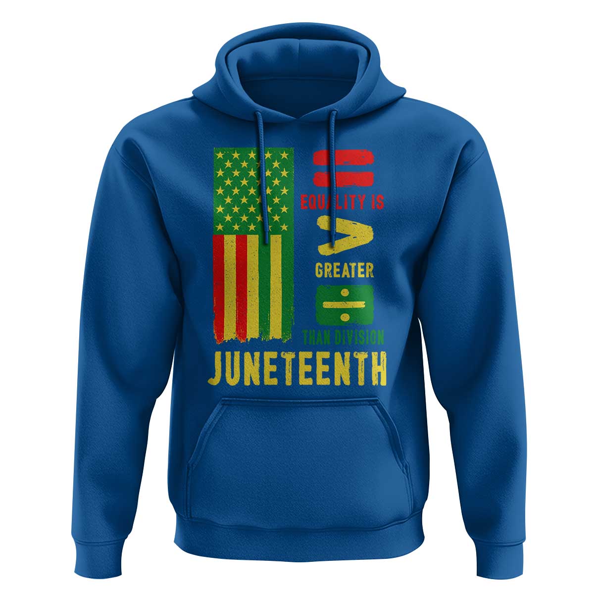 Juneteenth Equality Is Greater Than Division Hoodie Juneteenth American Flag