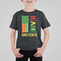 Juneteenth Equality Is Greater Than Division T Shirt For Kid Juneteenth American Flag
