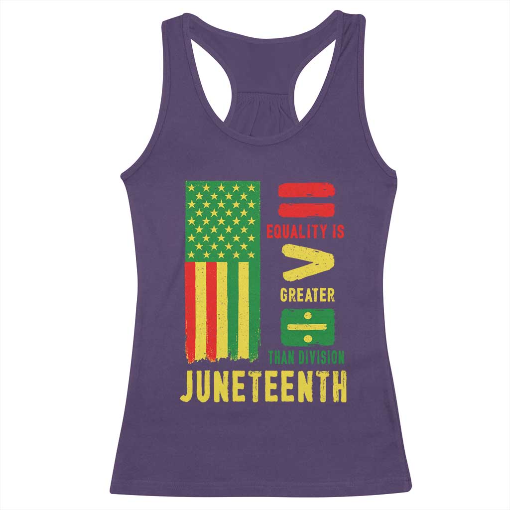 Juneteenth Equality Is Greater Than Division Racerback Tank Top Juneteenth American Flag