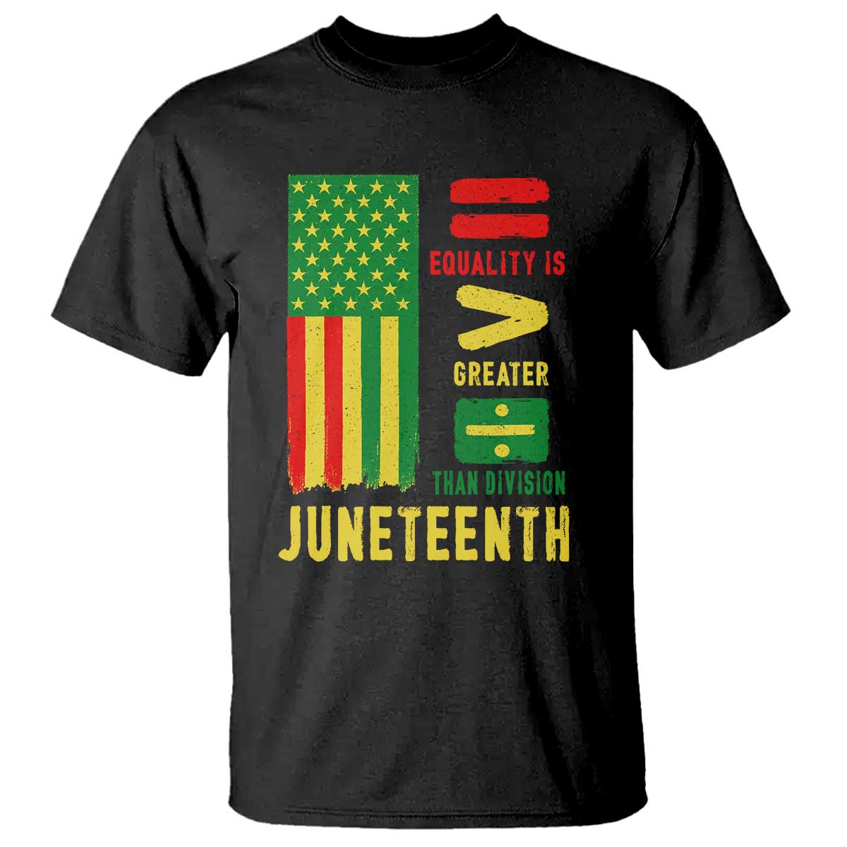 Juneteenth Equality Is Greater Than Division T Shirt Juneteenth American Flag