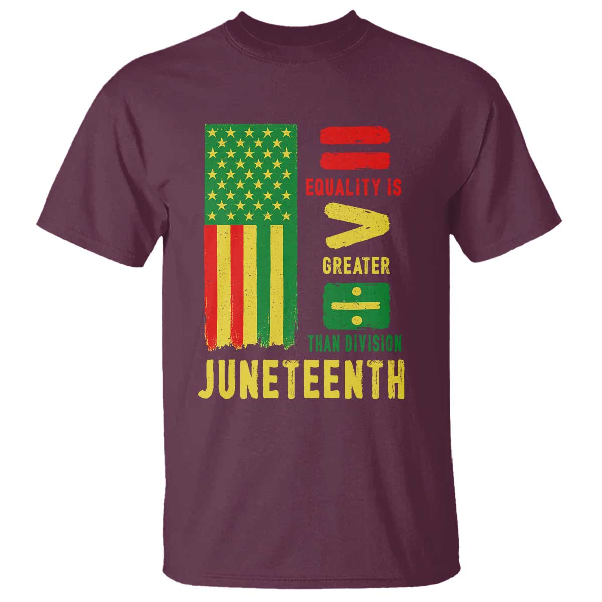 Juneteenth Equality Is Greater Than Division T Shirt Juneteenth American Flag