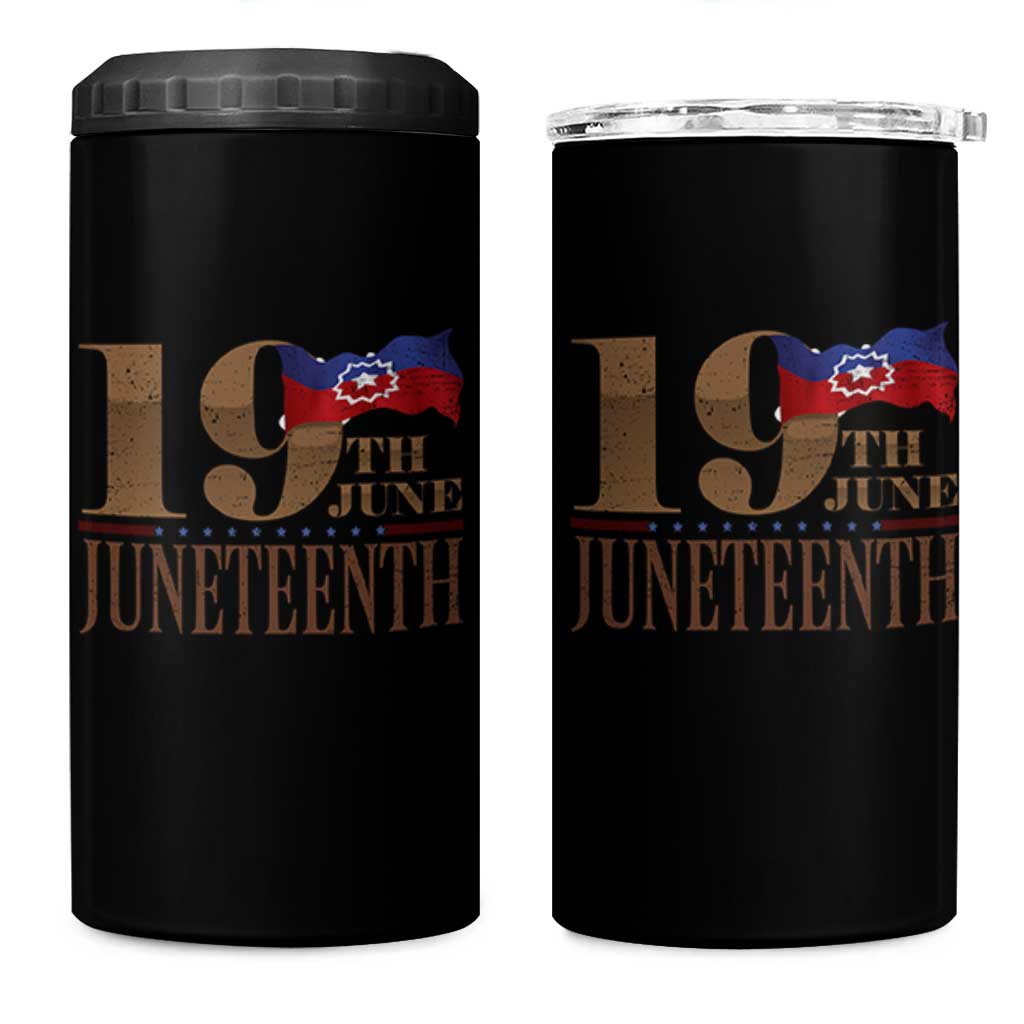 19th June Juneteenth Freedom Day 4 in 1 Can Cooler Tumbler Juneteenth Flag
