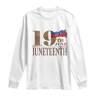 19th June Juneteenth Freedom Day Long Sleeve Shirt Juneteenth Flag