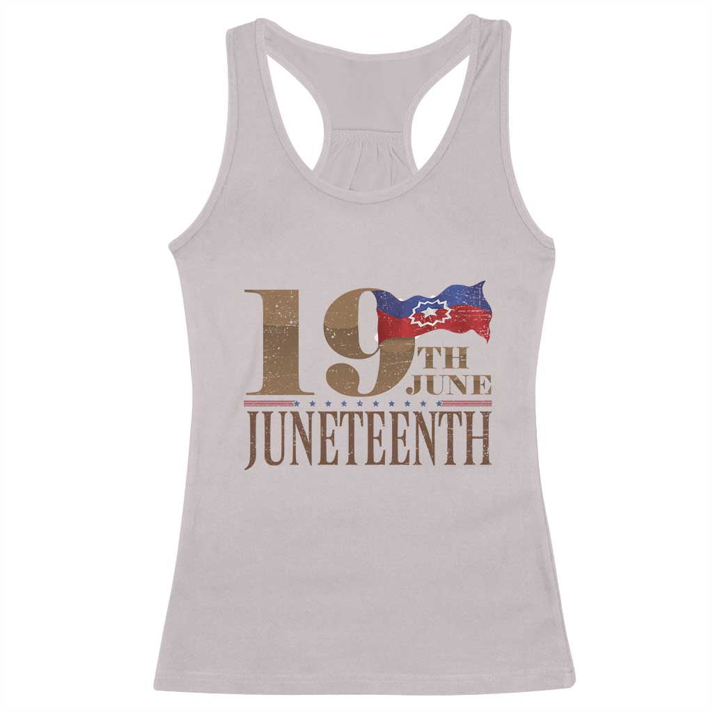 19th June Juneteenth Freedom Day Racerback Tank Top Juneteenth Flag