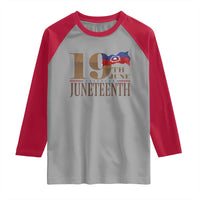 19th June Juneteenth Freedom Day Raglan Shirt Juneteenth Flag