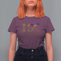 19th June Juneteenth Freedom Day T Shirt For Women Juneteenth Flag