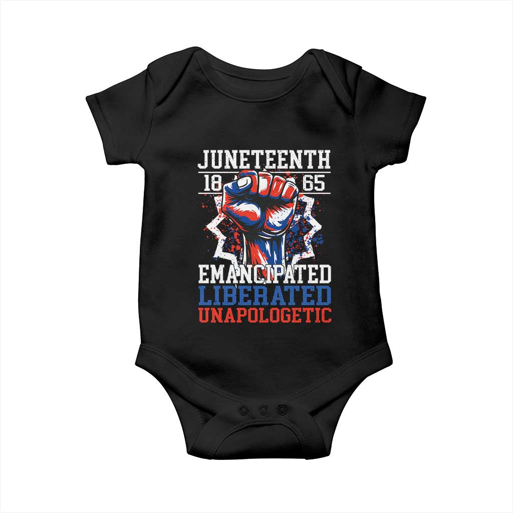 Juneteenth 1865 Emancipated Liberated Unapologetic Baby Onesie Hand Fist Juneteenth Flag