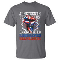 Juneteenth 1865 Emancipated Liberated Unapologetic T Shirt Hand Fist Juneteenth Flag
