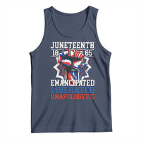 Juneteenth 1865 Emancipated Liberated Unapologetic Tank Top Hand Fist Juneteenth Flag
