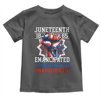 Juneteenth 1865 Emancipated Liberated Unapologetic Toddler T Shirt Hand Fist Juneteenth Flag
