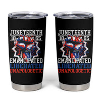 Juneteenth 1865 Emancipated Liberated Unapologetic Tumbler Cup Hand Fist Juneteenth Flag