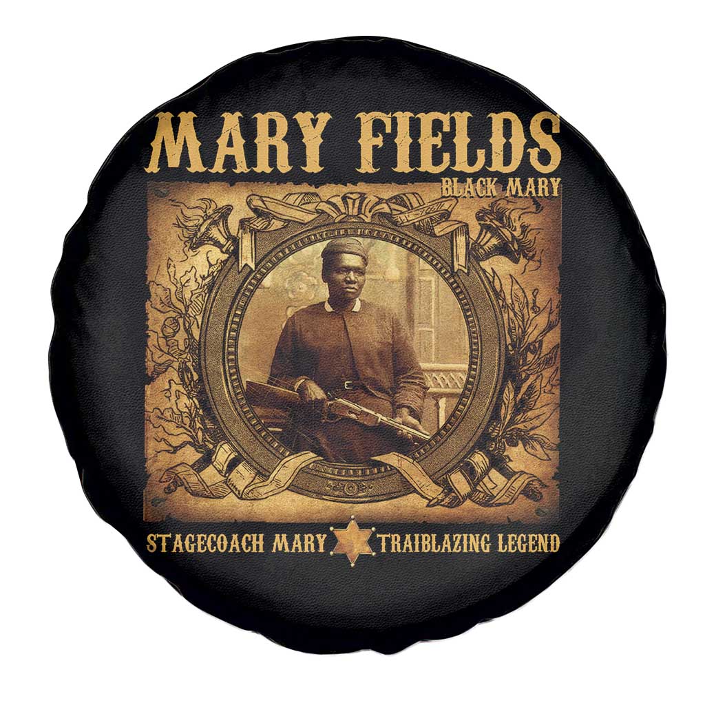 Mary Fields Spare Tire Cover Stagecoach Mary Trailblazing Legend Black Cowgirl