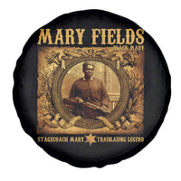 Mary Fields Spare Tire Cover Stagecoach Mary Trailblazing Legend Black Cowgirl