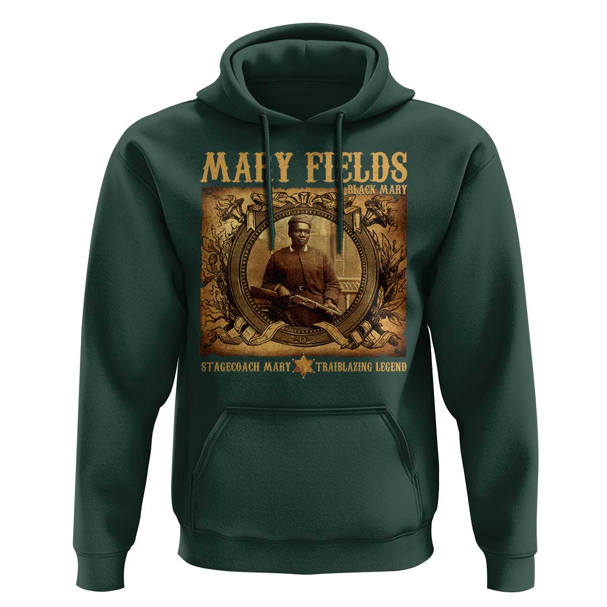 Mary Fields Hoodie Stagecoach Mary Trailblazing Legend Black Cowgirl