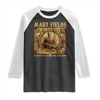 Mary Fields Raglan Shirt Stagecoach Mary Trailblazing Legend Black Cowgirl