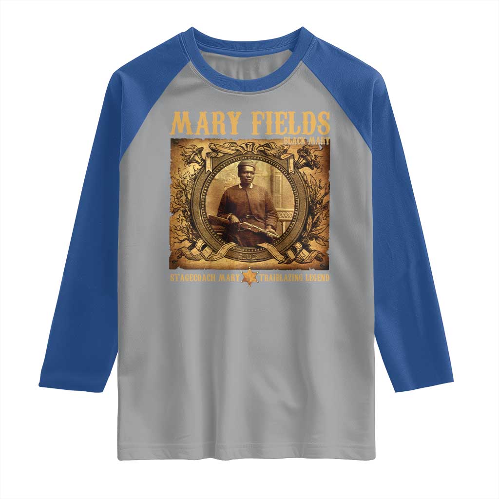 Mary Fields Raglan Shirt Stagecoach Mary Trailblazing Legend Black Cowgirl