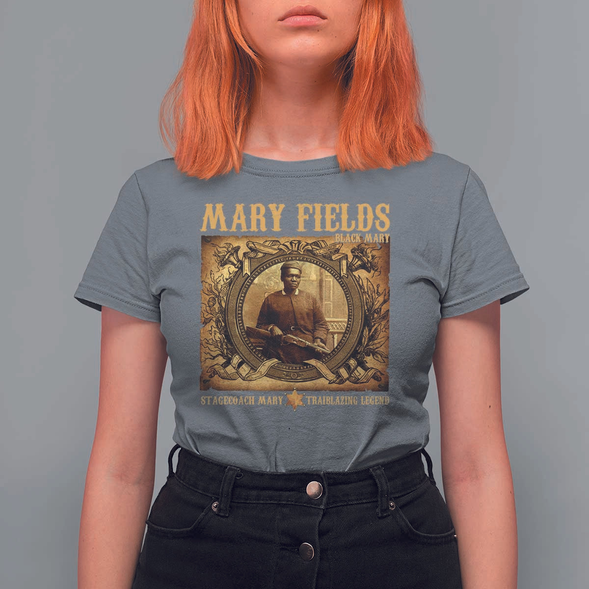 Mary Fields T Shirt For Women Stagecoach Mary Trailblazing Legend Black Cowgirl