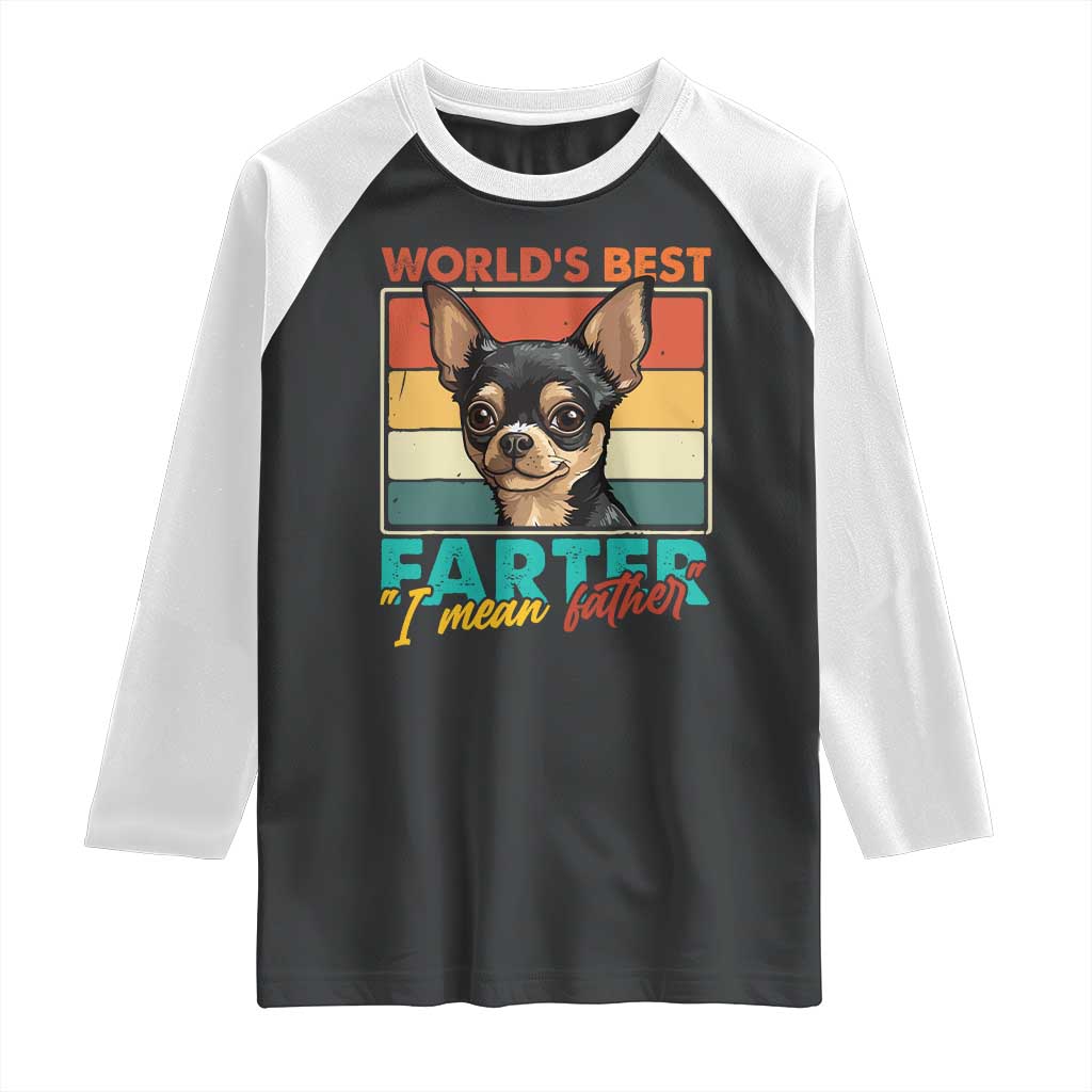 Funny World's Best Farter I Mean Father Raglan Shirt Dog Dad