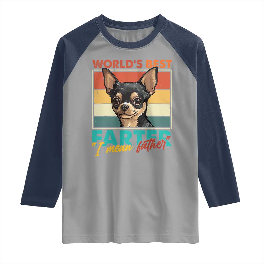 Funny World's Best Farter I Mean Father Raglan Shirt Dog Dad