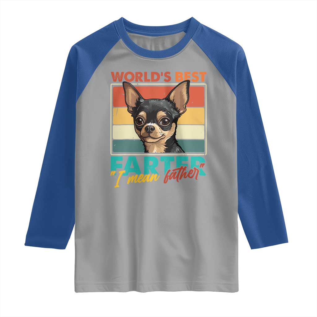 Funny World's Best Farter I Mean Father Raglan Shirt Dog Dad