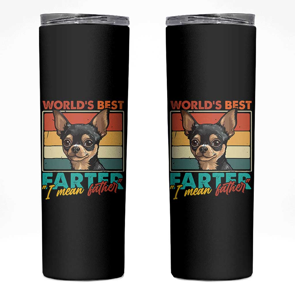 Funny World's Best Farter I Mean Father Skinny Tumbler Dog Dad