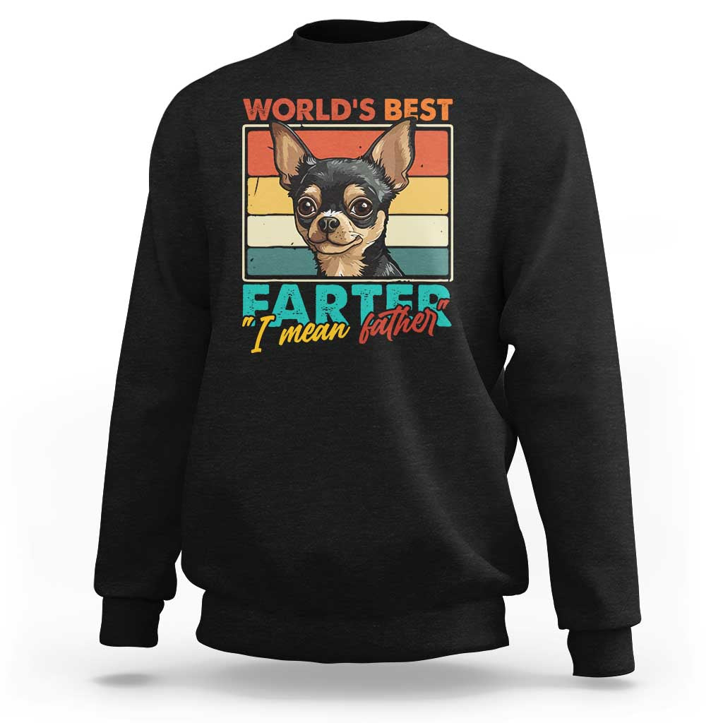 Funny World's Best Farter I Mean Father Sweatshirt Dog Dad