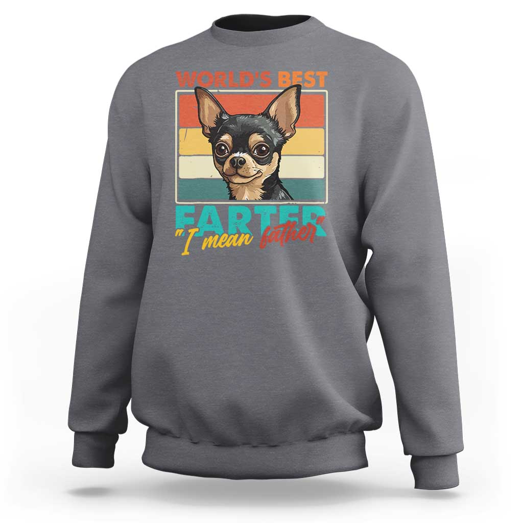 Funny World's Best Farter I Mean Father Sweatshirt Dog Dad