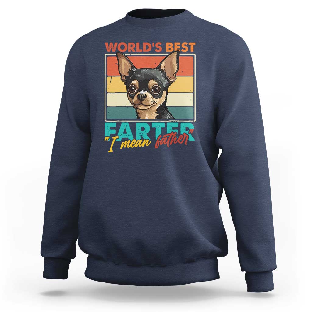 Funny World's Best Farter I Mean Father Sweatshirt Dog Dad