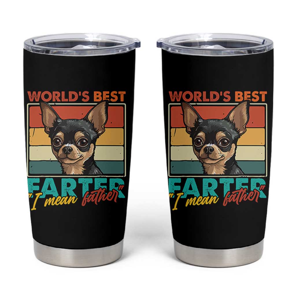 Funny World's Best Farter I Mean Father Tumbler Cup Dog Dad