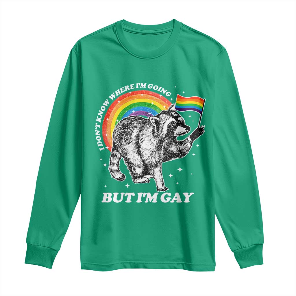 Funny Pride LGBT Racoon Long Sleeve Shirt I Don't Know Where I'm Going But I'm Gay Rainbow