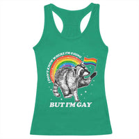 Funny Pride LGBT Racoon Racerback Tank Top I Don't Know Where I'm Going But I'm Gay Rainbow