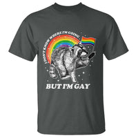 Funny Pride LGBT Racoon T Shirt I Don't Know Where I'm Going But I'm Gay Rainbow
