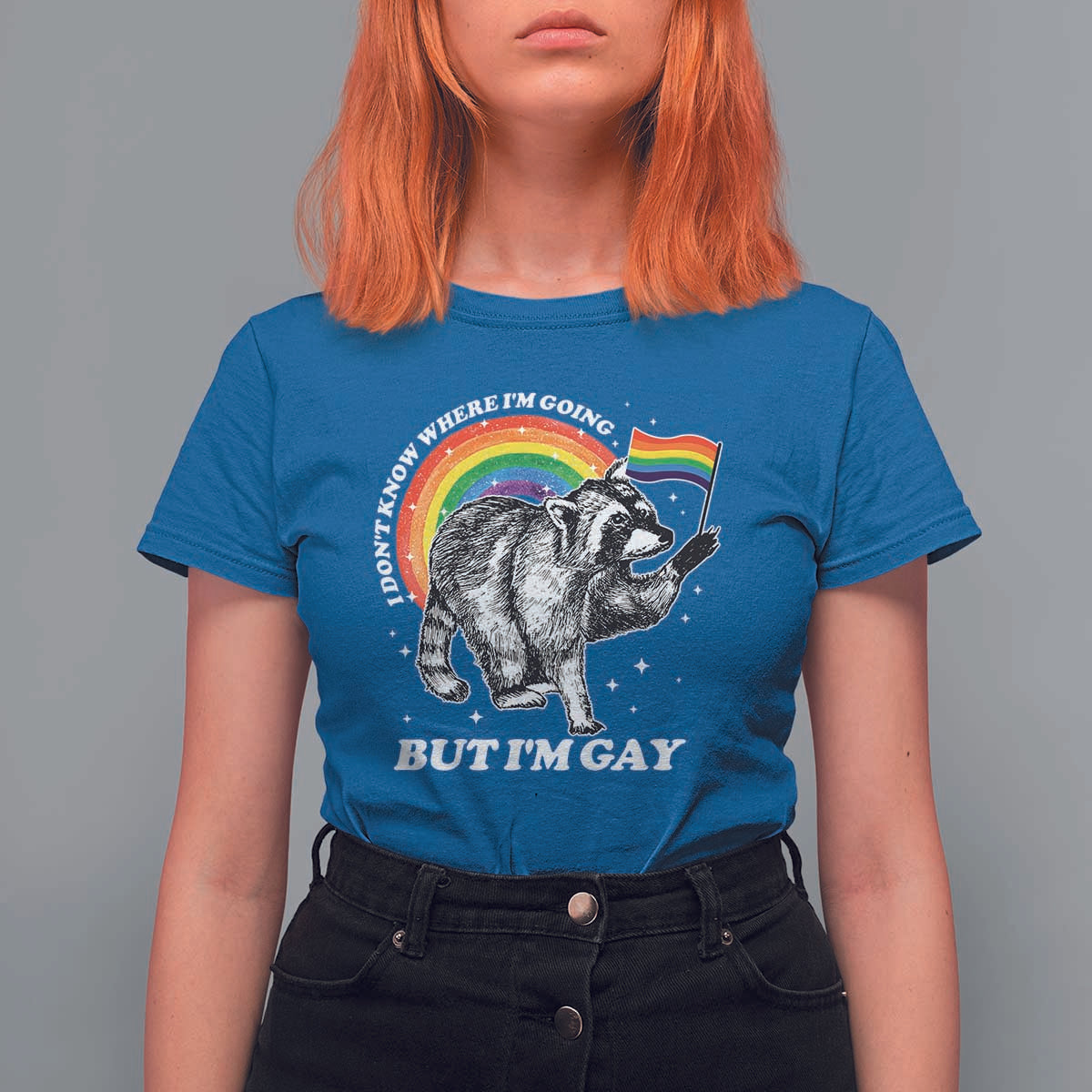 Funny Pride LGBT Racoon T Shirt For Women I Don't Know Where I'm Going But I'm Gay Rainbow