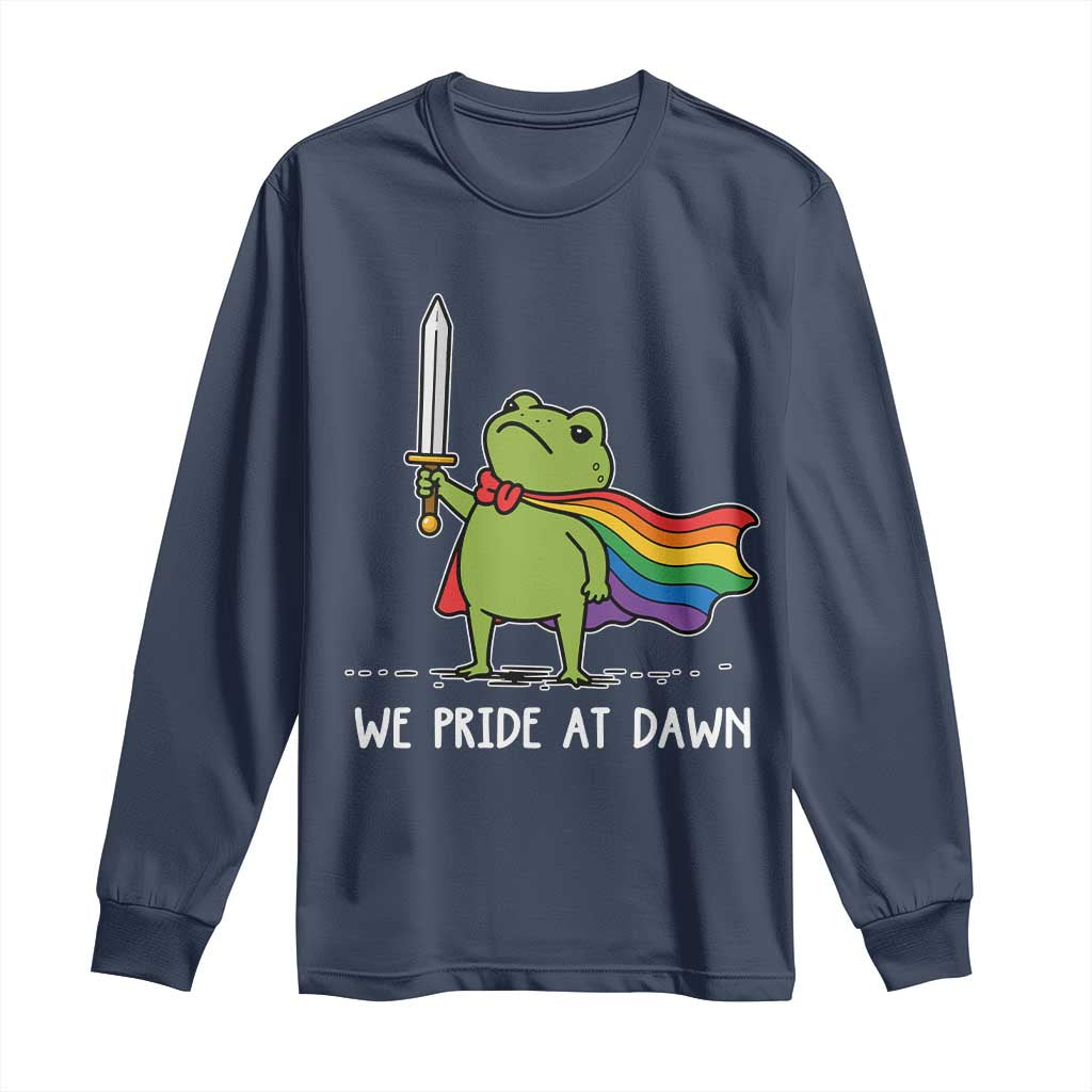 We Pride At Dawn Long Sleeve Shirt Funny LGBT Frog Rainbow Pride Month