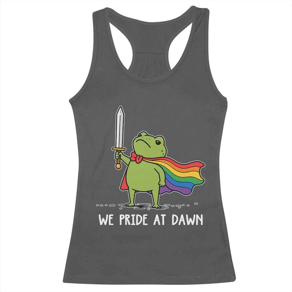 We Pride At Dawn Racerback Tank Top Funny LGBT Frog Rainbow Pride Month