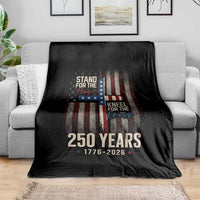 God 250th Anniversary USA Throw Blanket Stand For The Flag Kneel For The Cross