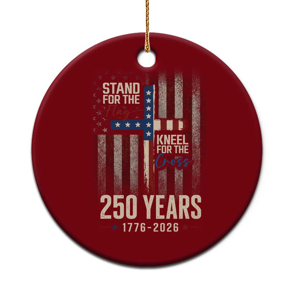 God 250th Anniversary USA Ceramic Ornament Stand For The Flag Kneel For The Cross