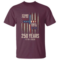God 250th Anniversary USA T Shirt Stand For The Flag Kneel For The Cross