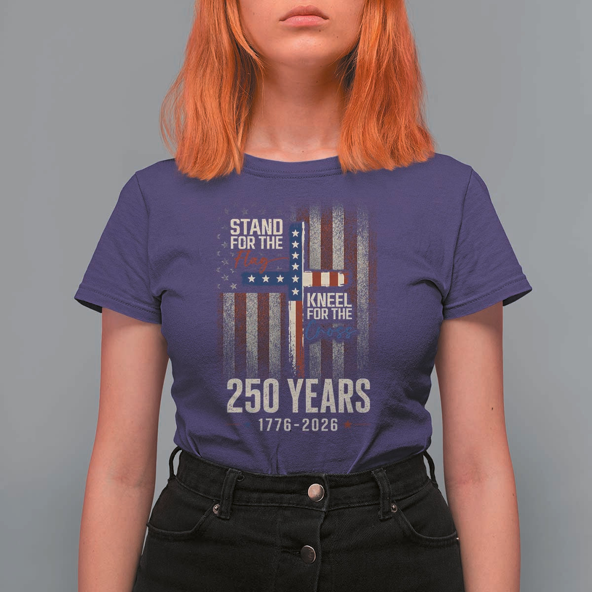 God 250th Anniversary USA T Shirt For Women Stand For The Flag Kneel For The Cross