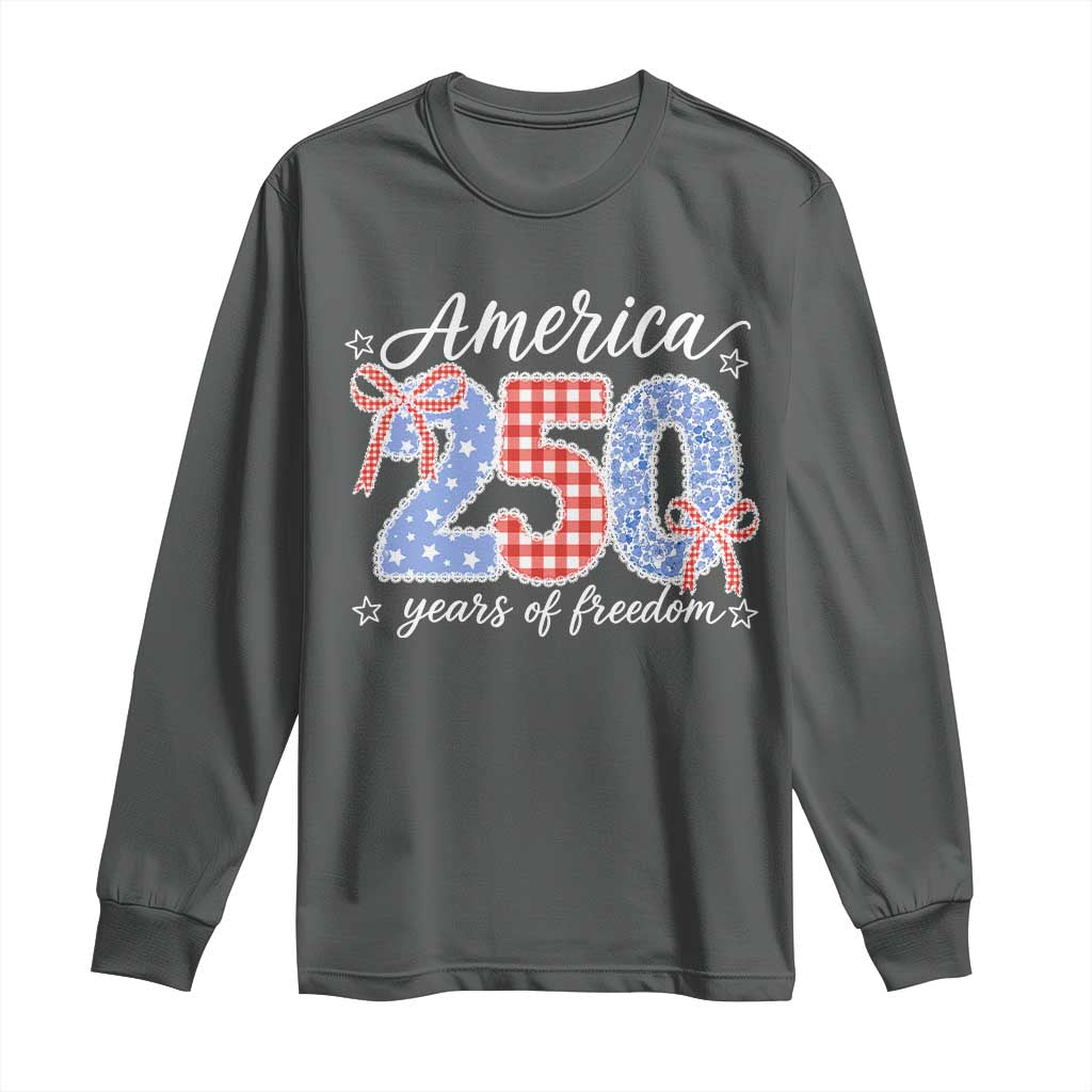 Girly America 250 Years Of Freedom Long Sleeve Shirt 4th of July Coquette Bow