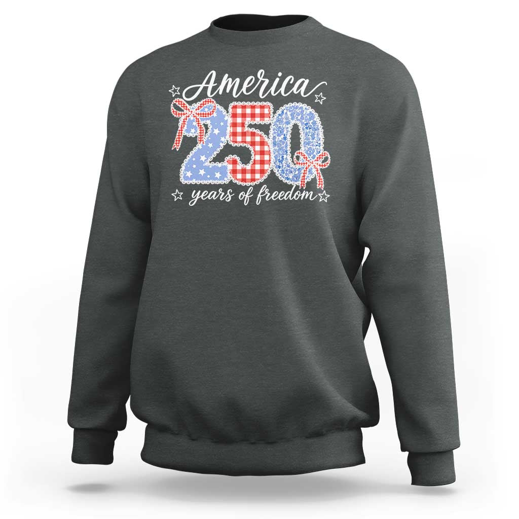 Girly America 250 Years Of Freedom Sweatshirt 4th of July Coquette Bow