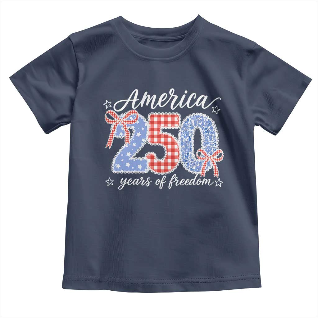 Girly America 250 Years Of Freedom Toddler T Shirt 4th of July Coquette Bow
