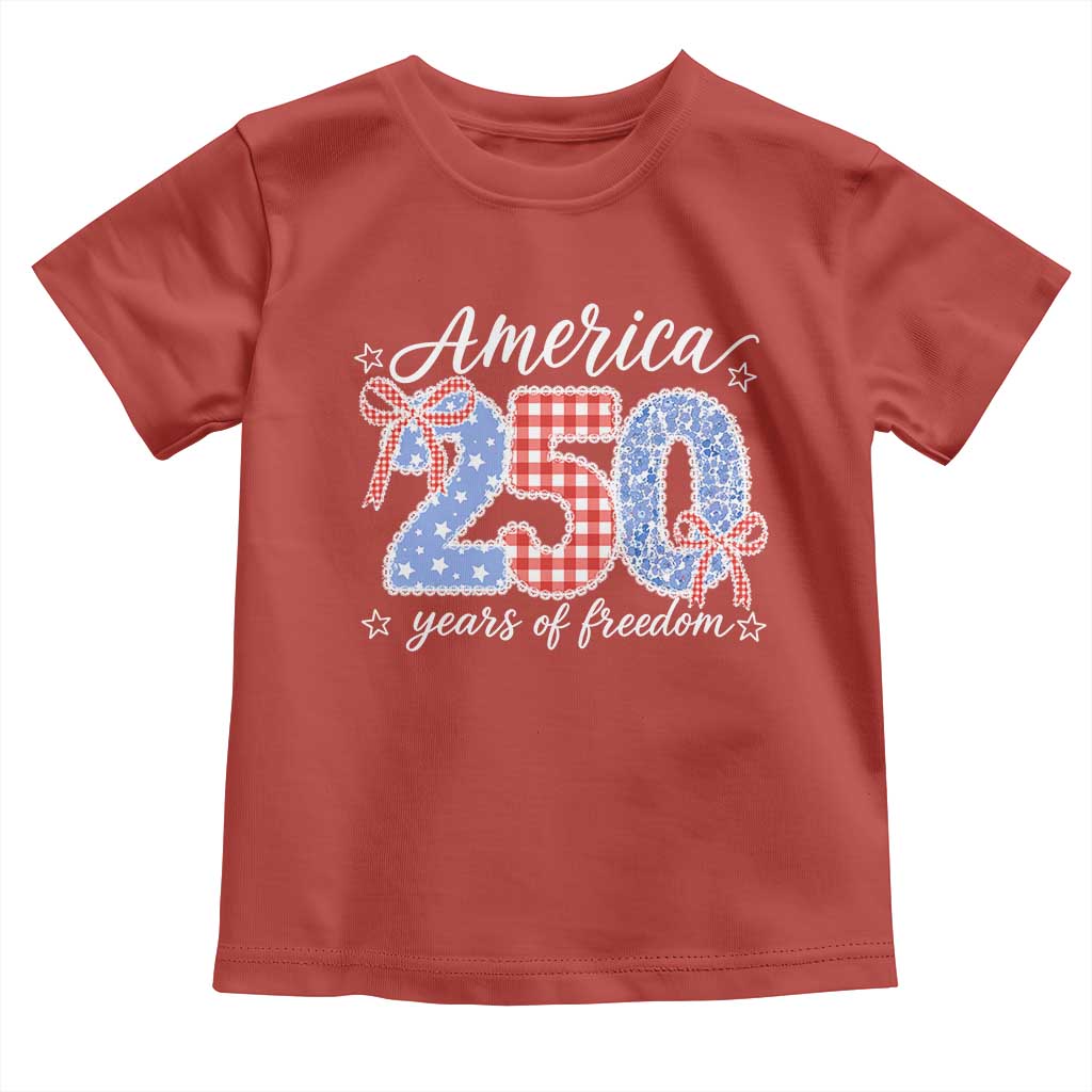 Girly America 250 Years Of Freedom Toddler T Shirt 4th of July Coquette Bow