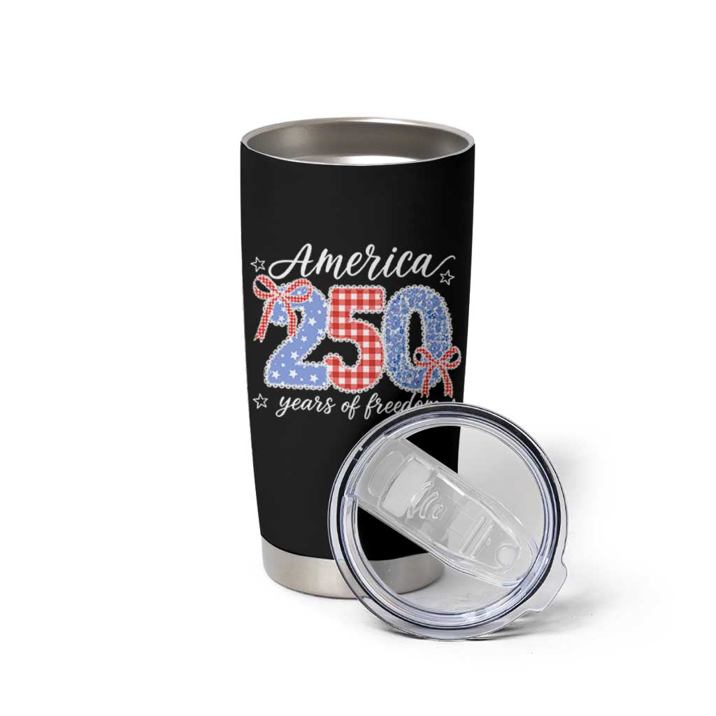 Girly America 250 Years Of Freedom Tumbler Cup 4th of July Coquette Bow