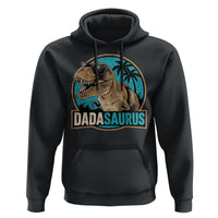 Dinosuar Dad Hoodie Funny Dadasaurus Fathers Day Family Matching