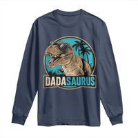 Dinosuar Dad Long Sleeve Shirt Funny Dadasaurus Fathers Day Family Matching