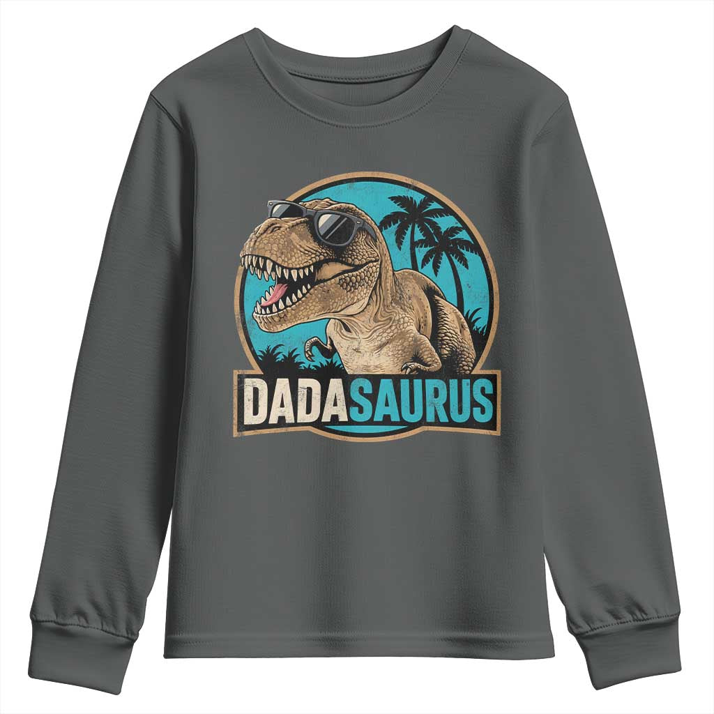 Dinosuar Dad Youth Sweatshirt Funny Dadasaurus Fathers Day Family Matching