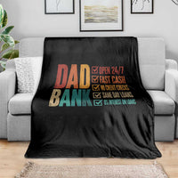 Dad Bank Throw Blanket Open 24 7 Fast Cash Funny Father's Day Gifts