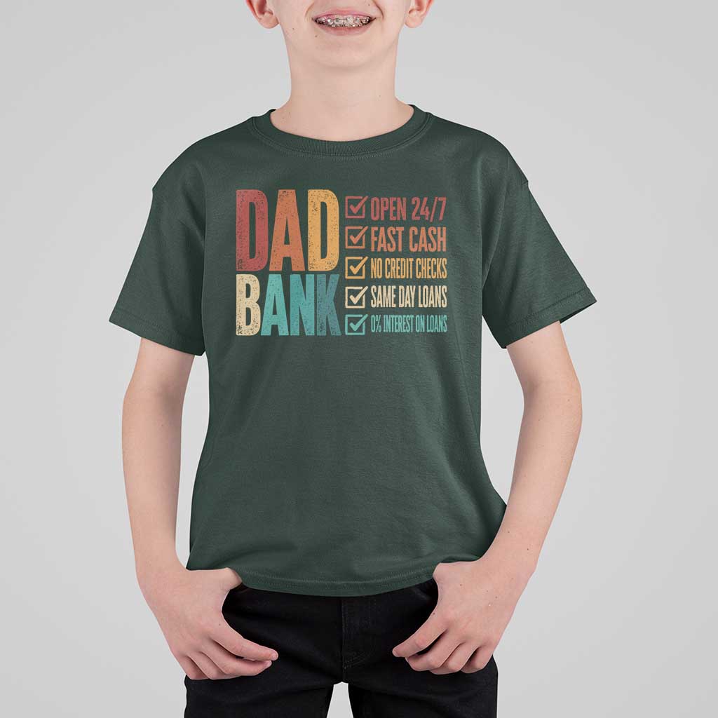 Dad Bank T Shirt For Kid Open 24 7 Fast Cash Funny Father's Day Gifts